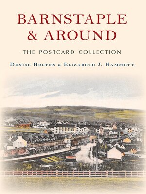cover image of Barnstaple and Around the Postcard Collection
